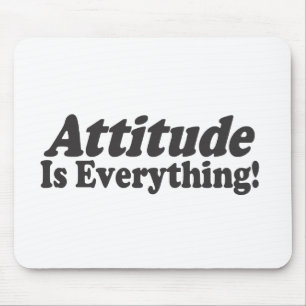 Tapis De Souris L'attitude est tout !