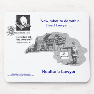 Tapis De Souris L'avocat Mousepad de l'agent immobilier mort de
