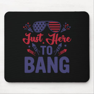 Tapis De Souris Le 4 Juillet Juste Ici Pour Bang Juillet 4