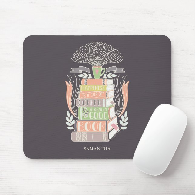 Tapis De Souris Le bonheur c'est le café et les livres (Avec souris)