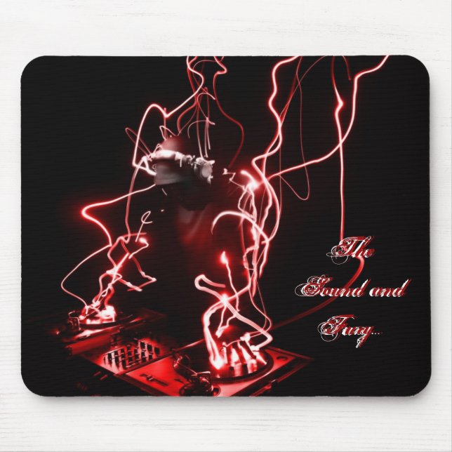 Tapis De Souris Le bruit et la fureur… (Devant)