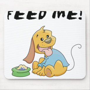 Tapis De Souris Le chiot m'alimentent