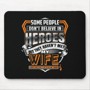 Tapis De Souris Le combat de ma femme est ma lutte contre la leucé