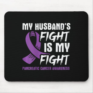 Tapis De Souris Le combat de mon mari est mon combat cancer du pan