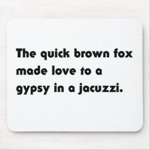 Tapis De Souris Le Fox Brun Rapide... Tee Pangram Jacuzzi Gyspy