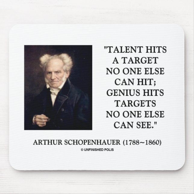 Tapis De Souris Le génie de talent de Schopenhauer frappe des (Devant)