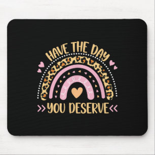 Tapis De Souris Le Jour Mérite Les Femmes Cool Motivationnel
