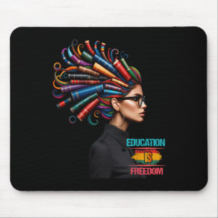 Tapis De Souris Le Mois de l'histoire noire L'éducation est la lib
