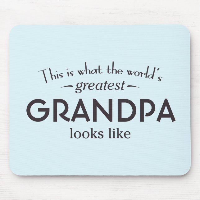 Tapis De Souris Le plus grand grand-papa du monde (Devant)