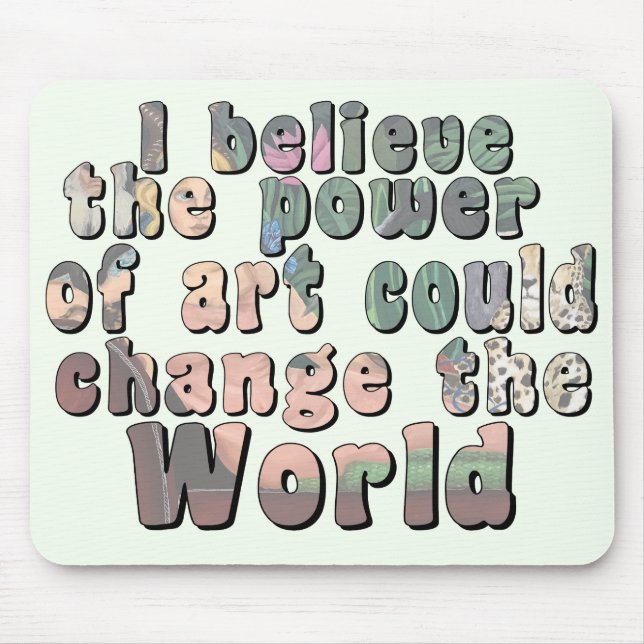 Tapis De Souris Le pouvoir de l'art| (Devant)