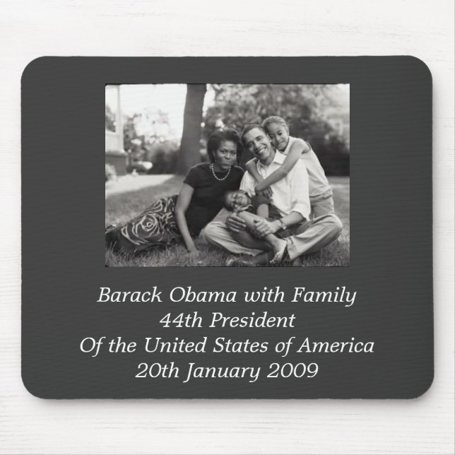Tapis De Souris Le Président Barack Obama avec la famille (Devant)