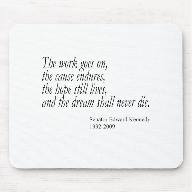 Tapis De Souris Le rêve ne mourra jamais… (Devant)