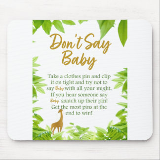Tapis De Souris Le thème de l’or de la jungle ne pas dire bébé