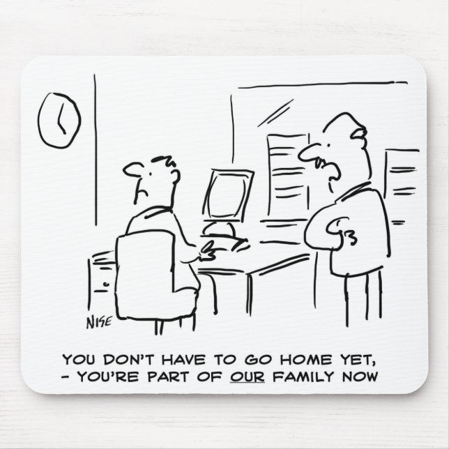 Tapis De Souris Le travailleur a dit qu'il fait maintenant partie  (Devant)