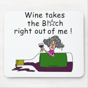 Tapis De Souris Le Vin M'A Mélangé