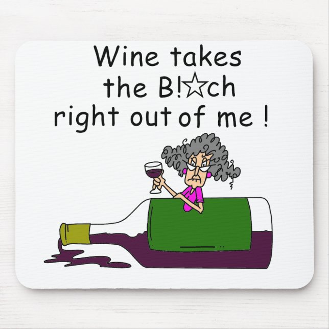 Tapis De Souris Le Vin M'A Mélangé (Devant)