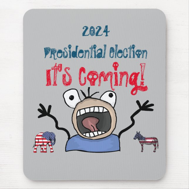 Tapis De Souris L'élection présidentielle de 2024, c'est à venir ! (Devant)