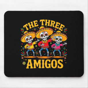 Tapis De Souris Les 3 trois amis trois amis squelette cinco de