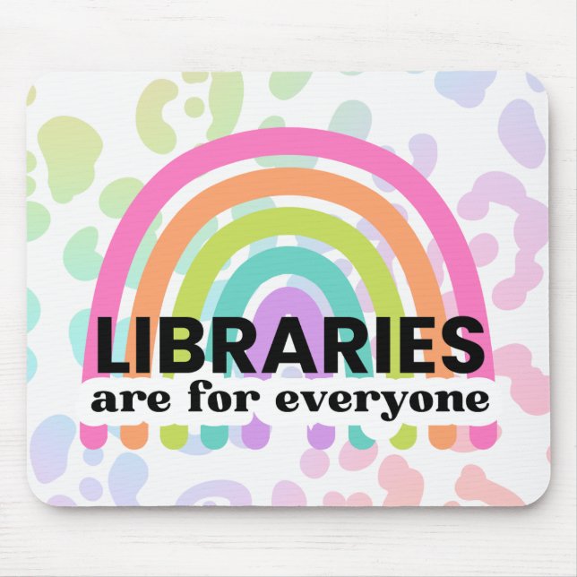 Tapis De Souris Les bibliothèques sont pour tout le monde Rainbow  (Devant)