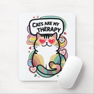 Tapis De Souris Les chats sont ma thérapie