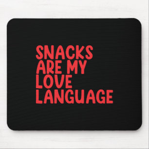 Tapis De Souris Les collations sont mon langage de l'amour Toddler