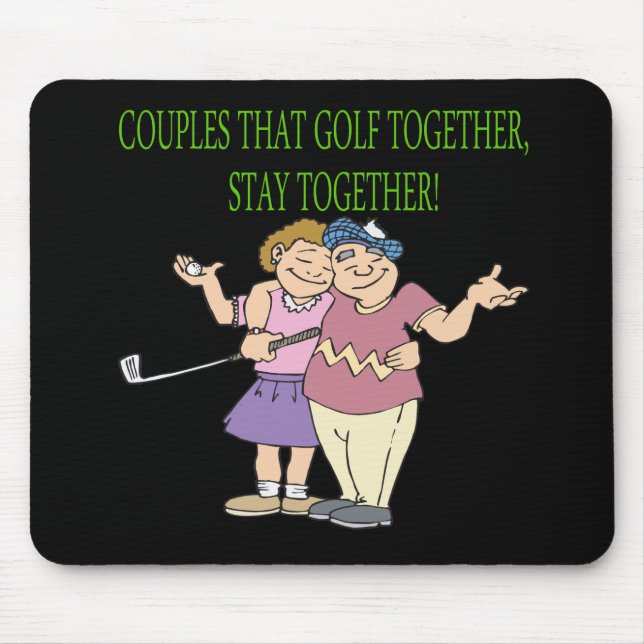 Tapis De Souris Les couples qui jouent au golf ensemble restent (Devant)