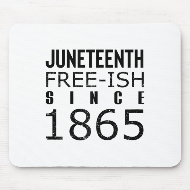 Tapis De Souris Les femmes gèlent Juneteeth depuis 1865 Histoire d (Devant)