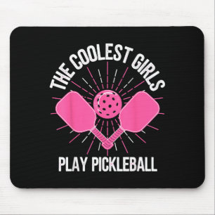 Tapis De Souris Les filles les plus cool jouent au pickleball drôl