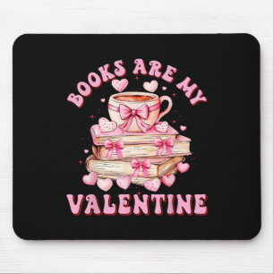 Tapis De Souris Les livres sont mon professeur Valentine enfants R