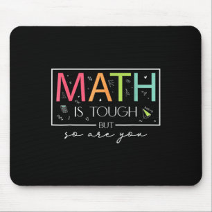 Tapis De Souris Les Maths sont difficiles, mais vous êtes de retou