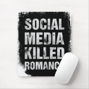 Tapis De Souris Les médias sociaux ont tué la romance