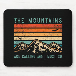 Tapis De Souris Les montagnes appellent et je dois aller rétro vin