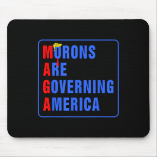 Tapis De Souris Les Morons dirigent l'Amérique Trump drôle 2024