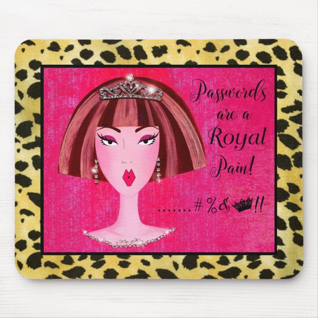 Tapis De Souris Les mots de passe sont une "douleur royale" ! (Devant)