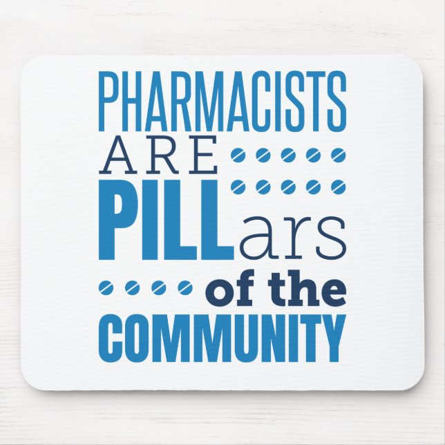 Tapis De Souris Les pharmaciens sont des piliers Funny Pharmaciens (Devant)