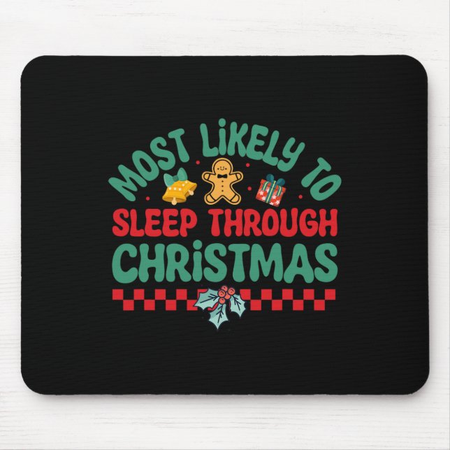Tapis De Souris Les Plus Susceptibles De Dormir Pendant Noël - Noë (Devant)