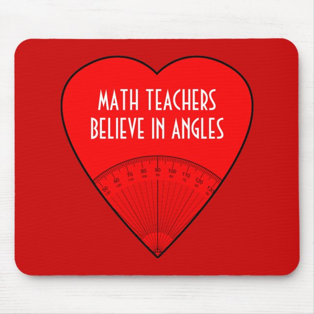 Tapis De Souris Les professeurs de maths croient aux angles (Devant)