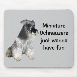 Tapis De Souris Les Schnauzers miniatures veulent juste avoir