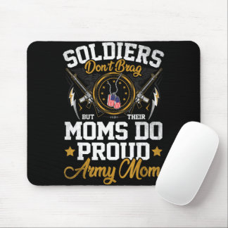 Tapis De Souris Les soldats ne freinent pas, mais les mamans font 