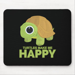 Tapis De Souris Les tortues me rendent heureux