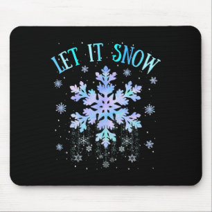 Tapis De Souris Let It Snow Tie Dye Snowflake Ski Snowboard Xma