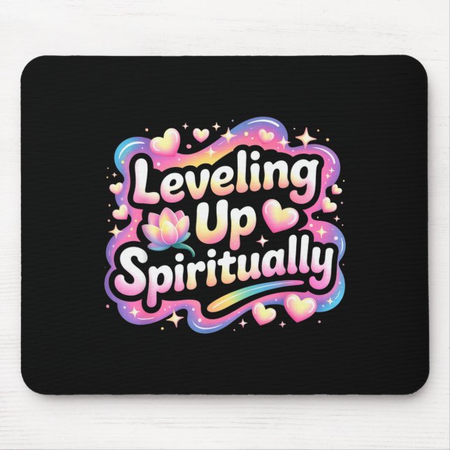Tapis De Souris Leveling Up Sritually Mindfulness Meditation  (Devant)