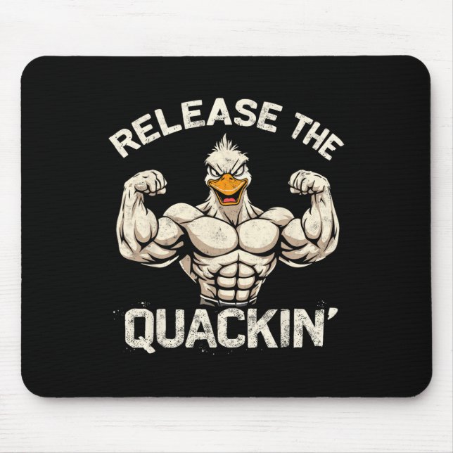 Tapis De Souris Libérez La Plaisanterie Du Bodybuilder Quackin' Mu (Devant)