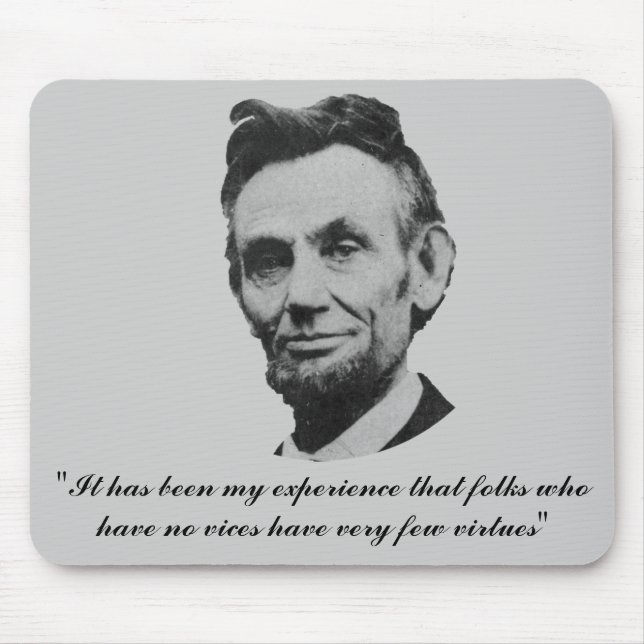 Tapis De Souris Lincoln sur des vices et des vertus (Devant)