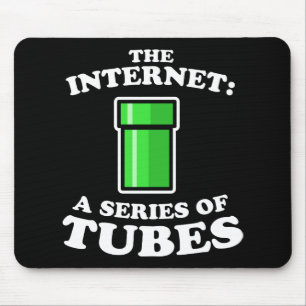 Tapis De Souris l'Internet - it�s par séries de tubes - fanez