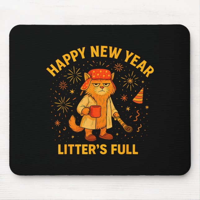 Tapis De Souris Litter’s Full Funny Cat Lovers Happy New Year  (Devant)