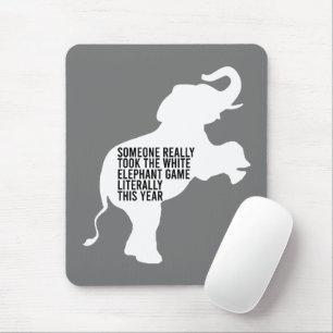 Tapis De Souris Littéralement le moins drôle de cadeau d'éléphant