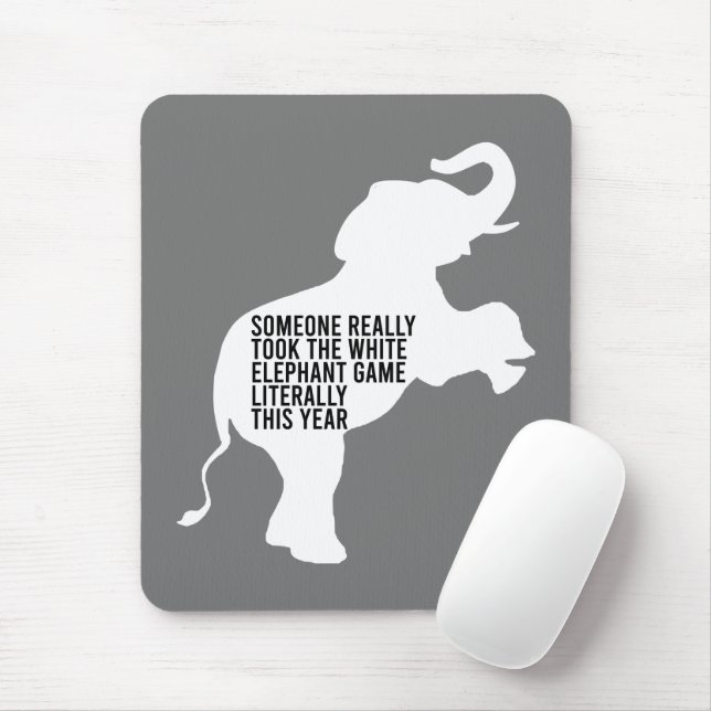 Tapis De Souris Littéralement le moins drôle de cadeau d'éléphant  (Avec souris)