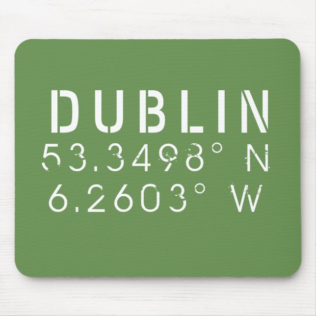 Tapis De Souris Longitude Latitude de Dublin (Devant)