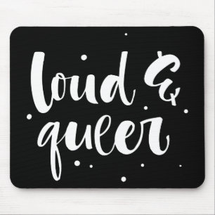 Tapis De Souris Loud & Queer